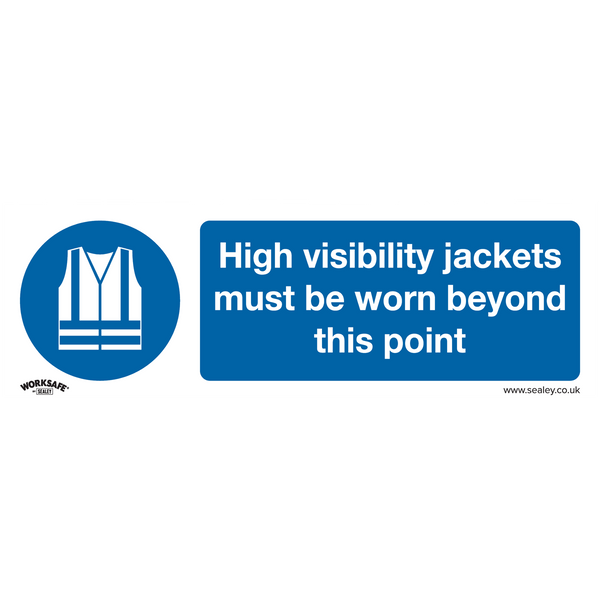 Sealey SS9P10 High Visibility Jackets Must Be Worn Beyond This Point - Mandatory Safety Sign - Rigid Plastic - Pack of 10