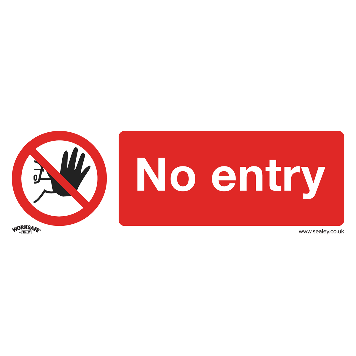 Sealey SS14V10 No Entry - Prohibition Safety Sign - Self-Adhesive Vinyl - Pack of 10