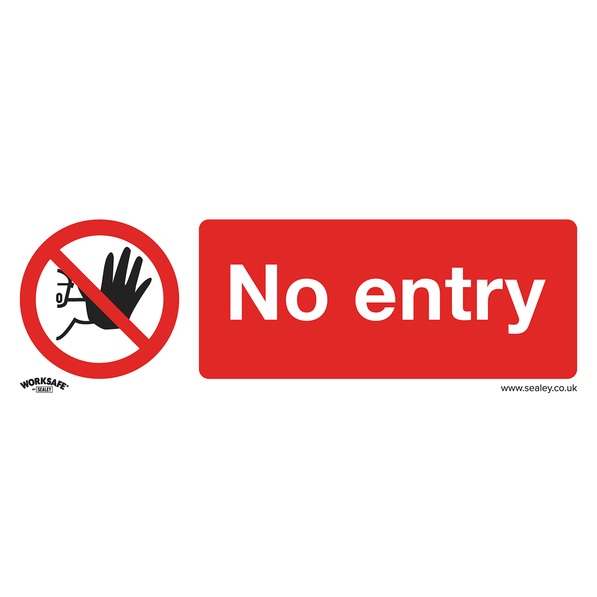Sealey SS14V1 No Entry - Prohibition Safety Sign - Self-Adhesive Vinyl