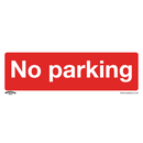 Sealey SS16P10 No Parking - Prohibition Safety Sign - Rigid Plastic - Pack of 10