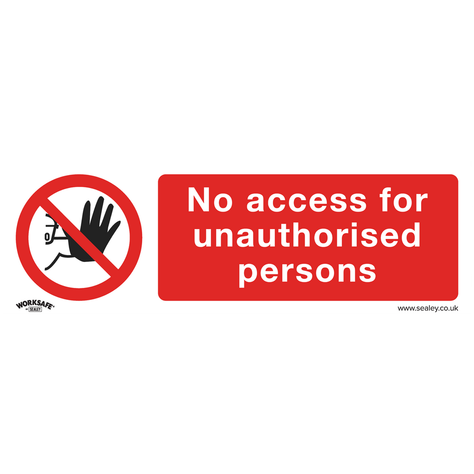 Sealey SS17V1 No Access - Prohibition Safety Sign - Self-Adhesive Vinyl
