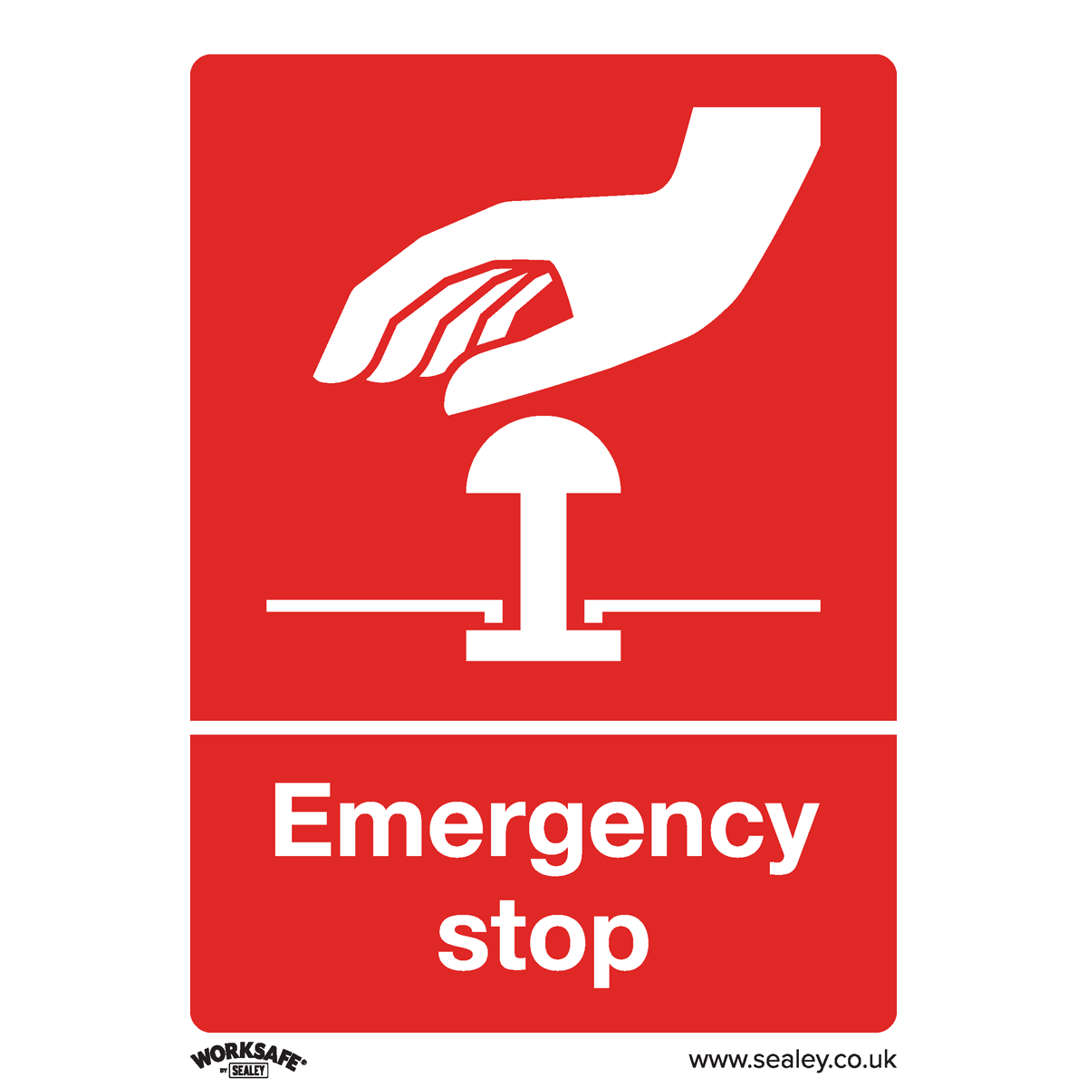 Sealey SS35P1 Emergency Stop - Safe Conditions Safety Sign - Rigid Plastic