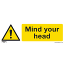Sealey SS39P1 Mind Your Head - Warning Safety Sign - Rigid Plastic