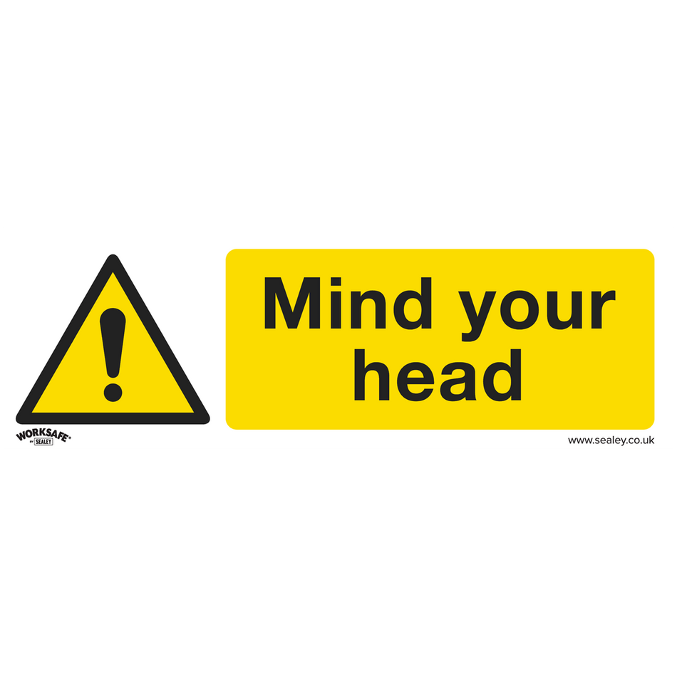 Sealey SS39V1 Mind Your Head - Warning Safety Sign - Self-Adhesive Vinyl