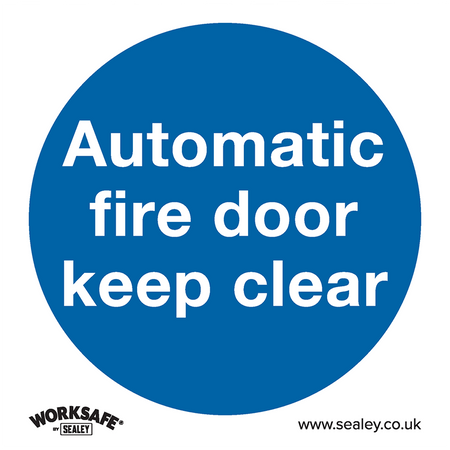 Sealey SS3P1 Automatic Fire Door Keep Clear - Mandatory Safety Sign - Rigid Plastic