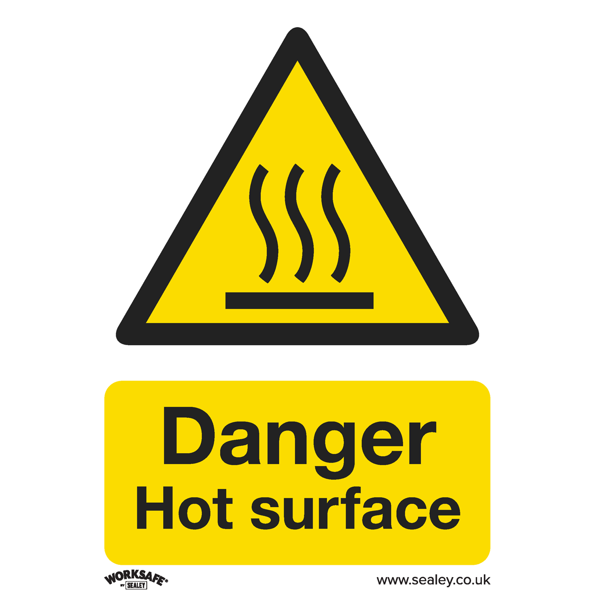 Sealey SS42P1 Danger Hot Surface - Warning Safety Sign - Rigid Plastic