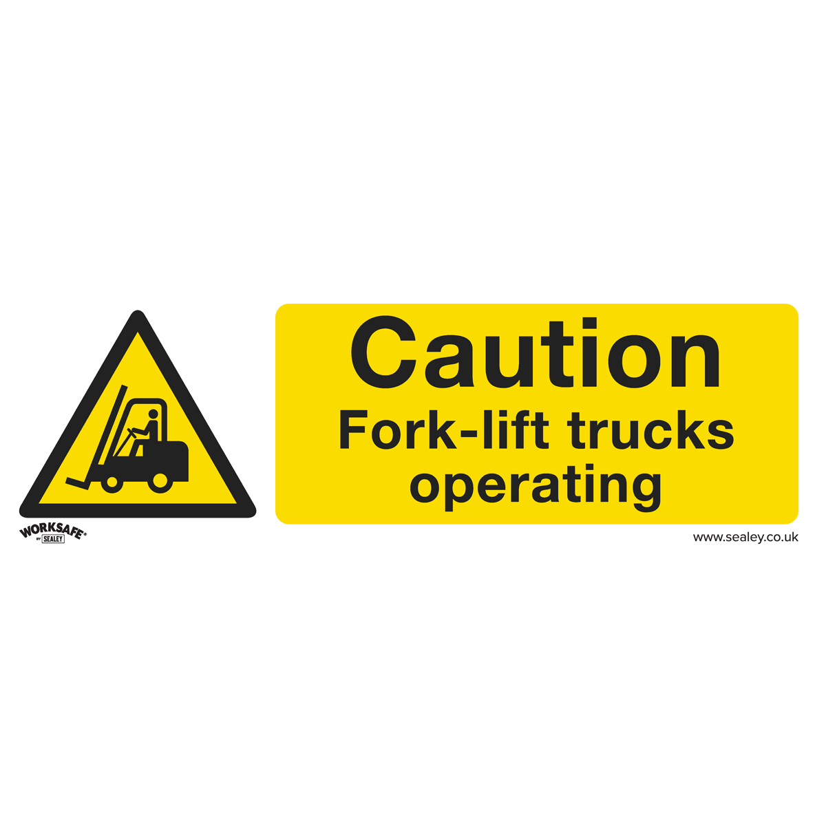 Sealey SS44P10 Caution Fork-Lift Trucks - Warning Safety Sign - Rigid Plastic - Pack of 10