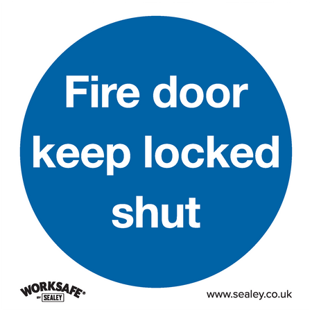 Sealey SS4P1 Fire Door Keep Locked Shut - Mandatory Safety Sign - Rigid Plastic