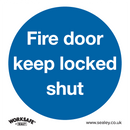 Sealey SS4V10 Fire Door Keep Locked Shut - Mandatory Safety Sign - Self-Adhesive Vinyl - Pack of 10