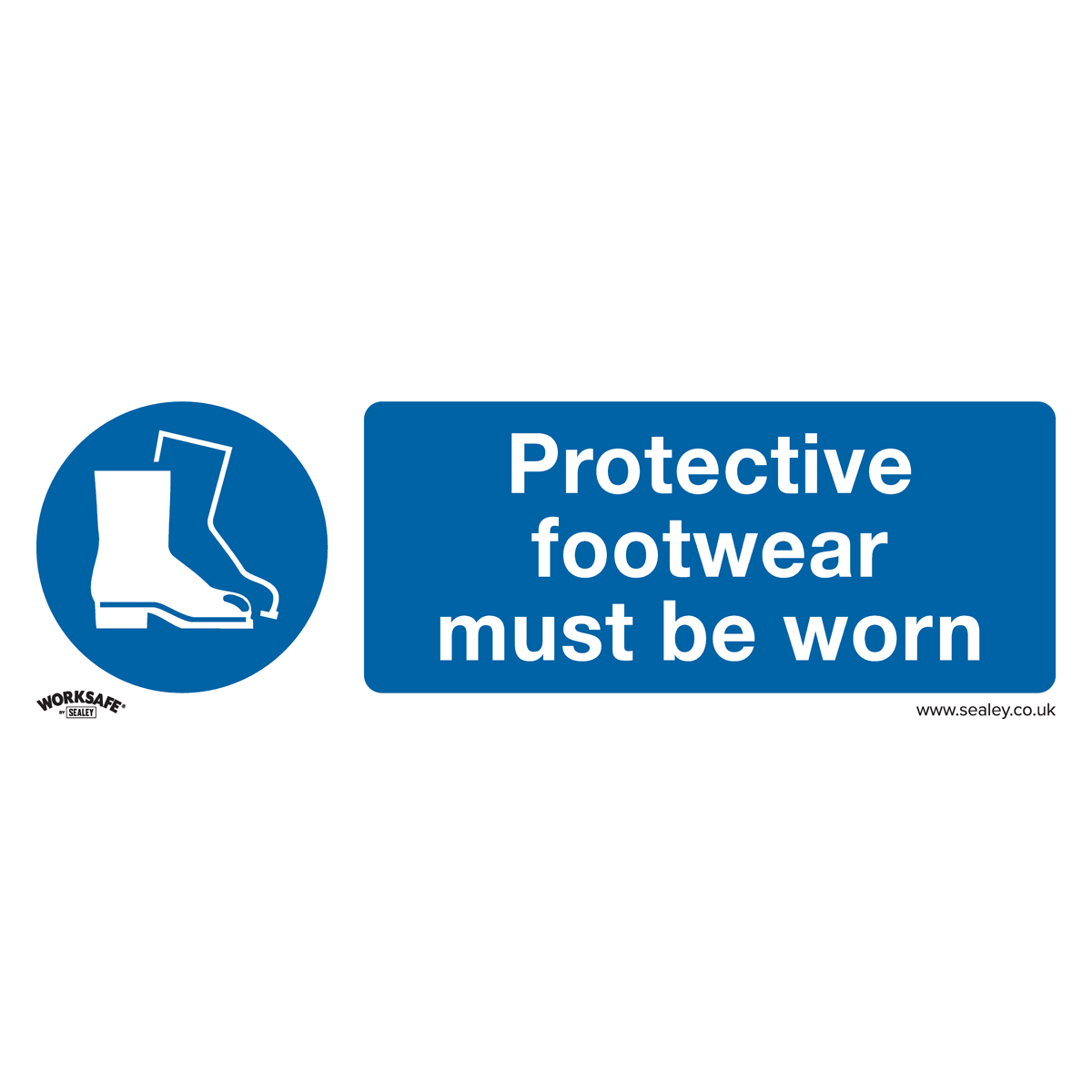 Sealey SS7V1 Protective Footwear Must Be Worn - Mandatory Safety Sign - Self-Adhesive Vinyl